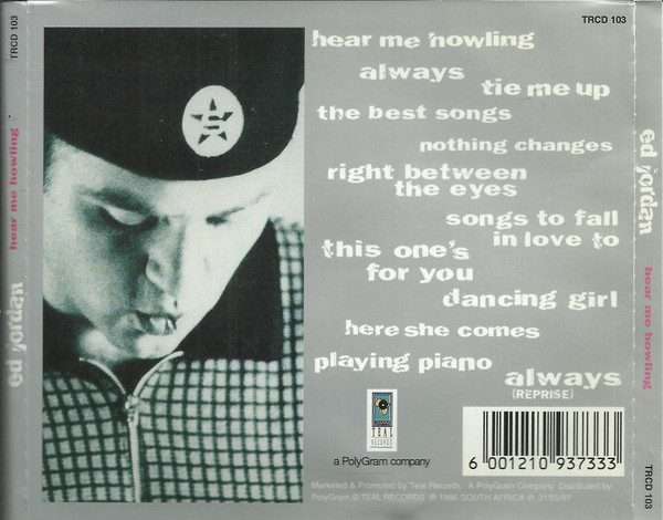 Ed Jordan  Hear Me Howling CD ()