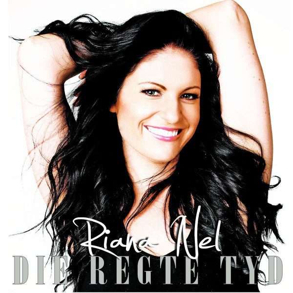 Riana Nel - Die Regte Tyd [CD]