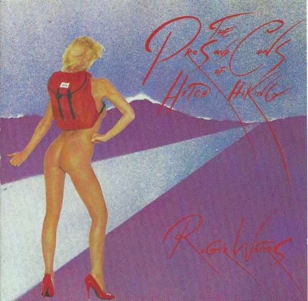 Roger Waters  The Pros And Cons Of Hitch Hiking CD ()