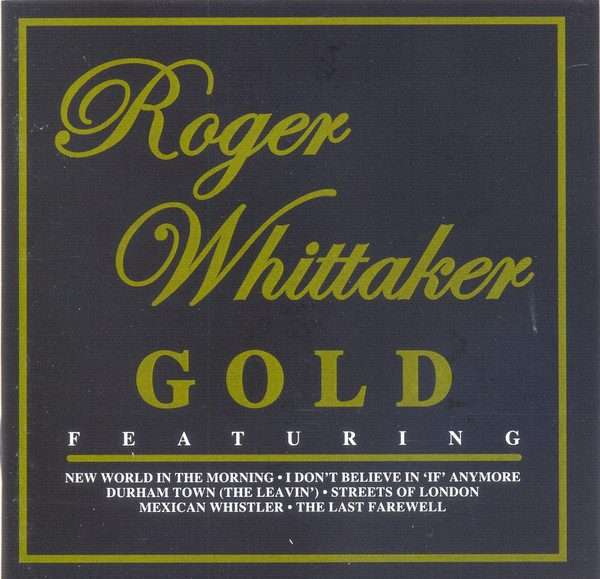 Roger Whittaker  Gold Double CD