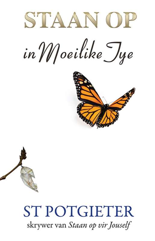 Staan Op in Moeilike Tye