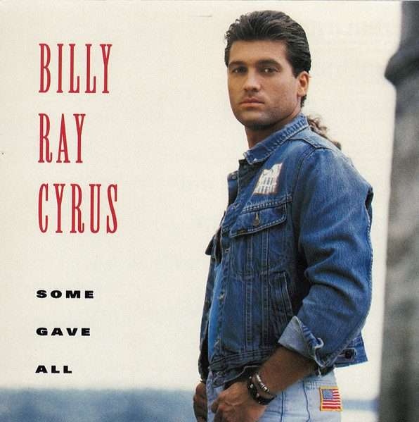 Billy Ray Cyrus  Some Gave All CD ()