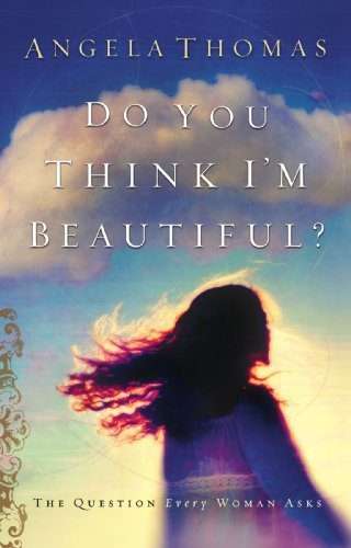 Do You Think I'm Beautiful? Paperback