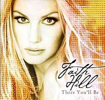 Faith Hill - There You`ll Be (CD)