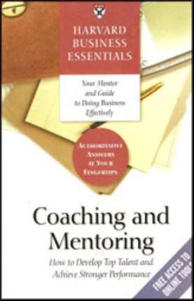 Harvard Business Essentials: Coaching And Mentioring (Paperback)