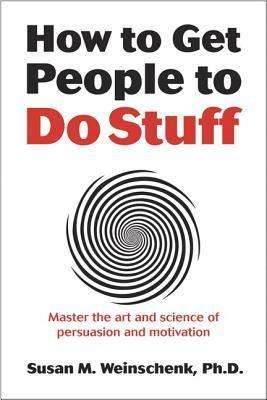 How to Get People to Do Stuff (Paperback)