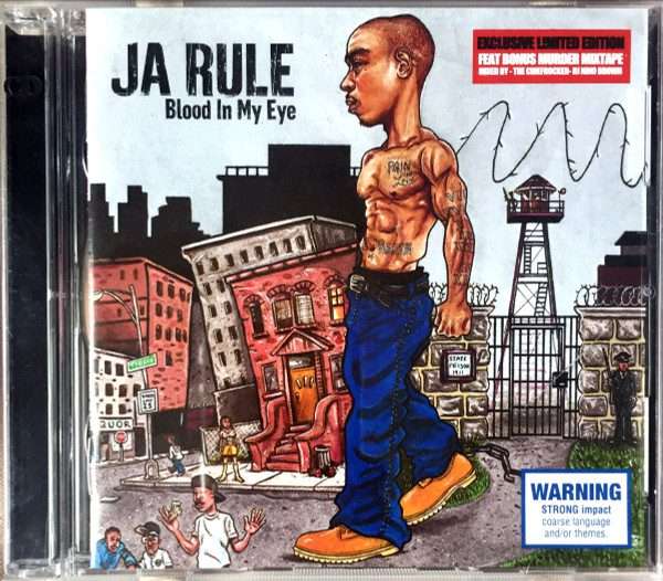 Ja Rule  Blood In My Eye CD