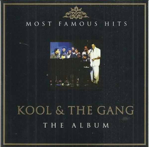 Kool & The Gang  Most Famous Hits: The Album CD1 ()