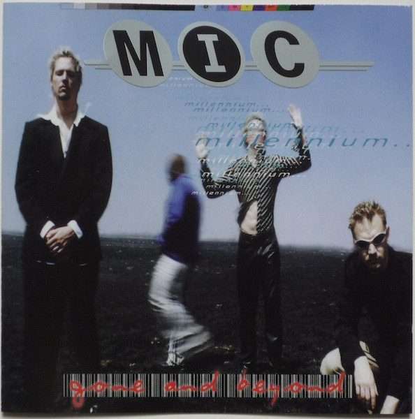 MIC  Millennium... Gone And Beyond (CD)