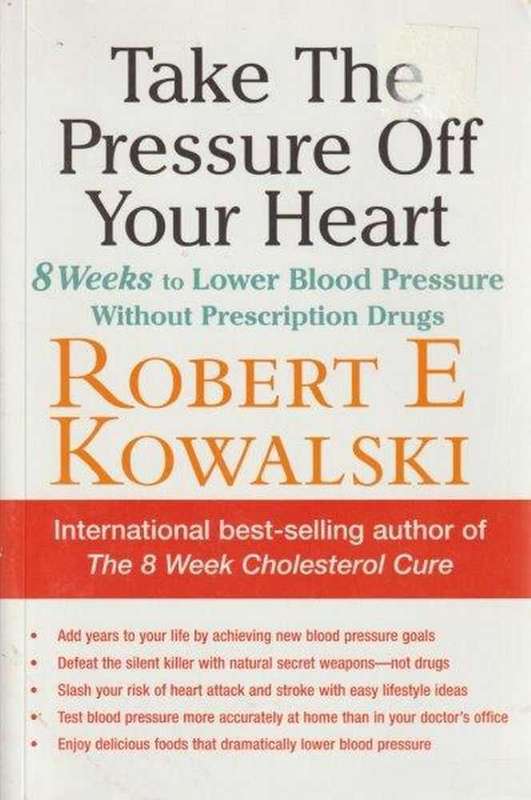 Take the Pressure Off Your Heart: Paperback