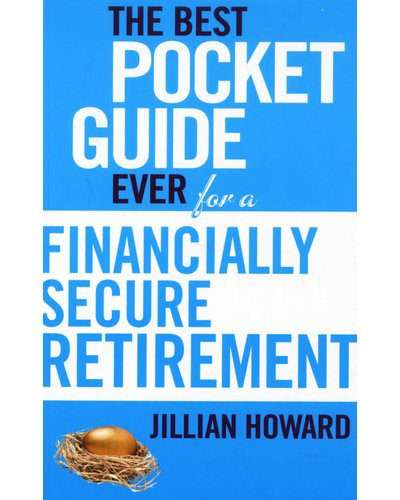 The Best Pocket Guide Ever for a Financially Secure Retirement (Paperback)