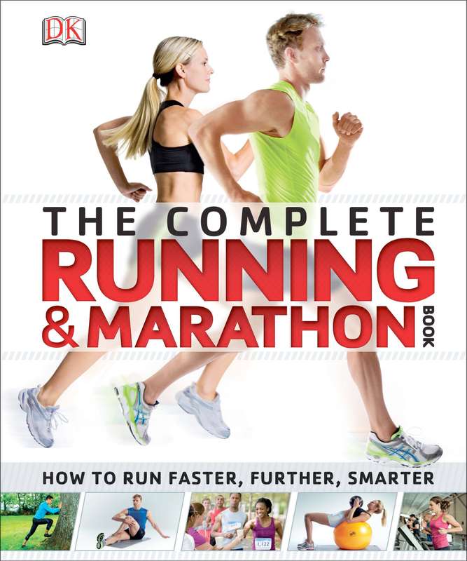 The Complete Running and Marathon Book Paperback