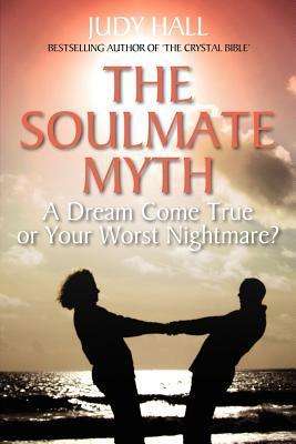 The Soulmate Myth (Paperback)