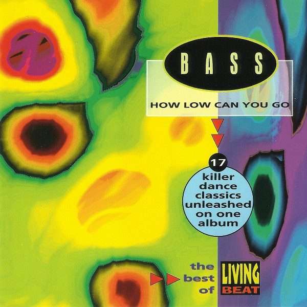 Bass (How Low Can You Go?) - The Best Of Living Beat CD  (Import)