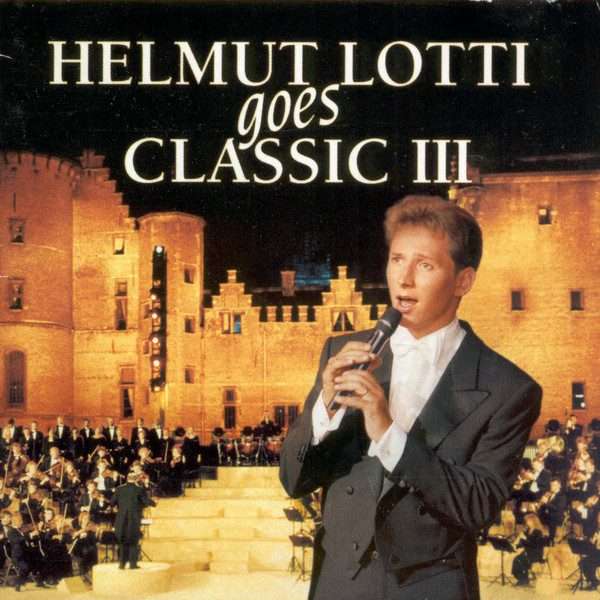 Helmut Lotti  Helmut Lotti Goes Classic III CD