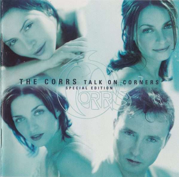 The Corrs  Talk On Corners (Special Edition CD)