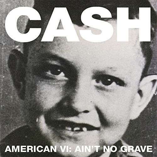 Johnny Cash - American VI: Ain't No Grave CD