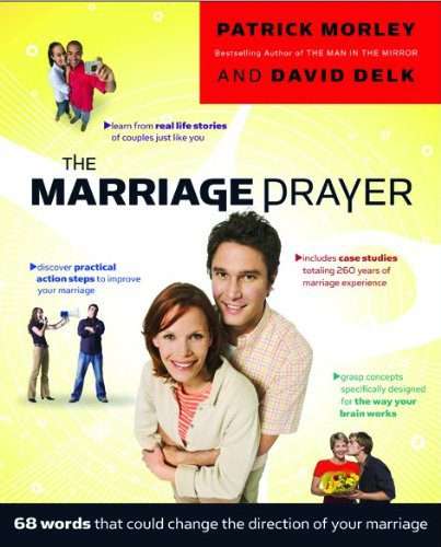 The Marriage Prayer: 68 Words that Could Change the Direction of Your Marriage Paperback