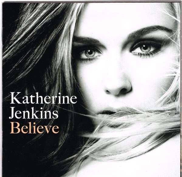 Katherine Jenkins  Believe CD ()