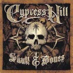 Cypress Hill - Skull And Bones [CD]