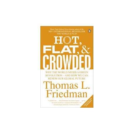 Hot, Flat & Crowded (Paperback)