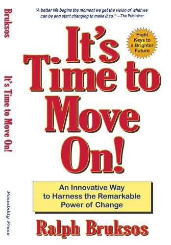 It's Time To Move On! Paperback