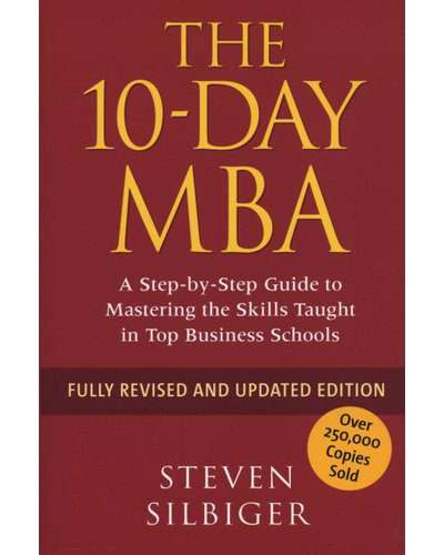 The 10-day MBA (Fully Revised and Updated Edition, Paperback)