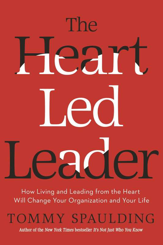 The Heart Led Leader (Hardcover)