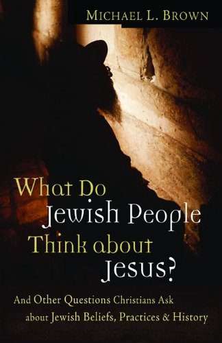 What Do Jewish People Think about Jesus? (Paperback)