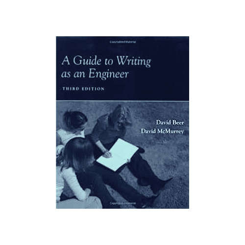 A Guide to Writing as an Engineer 3rd Edition