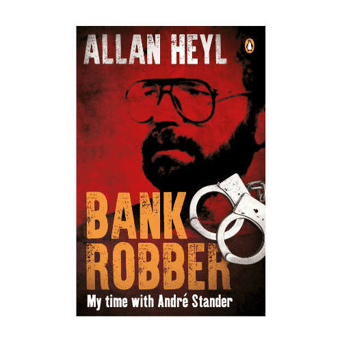 Bank Robber My Time with André Stander (Paperback)