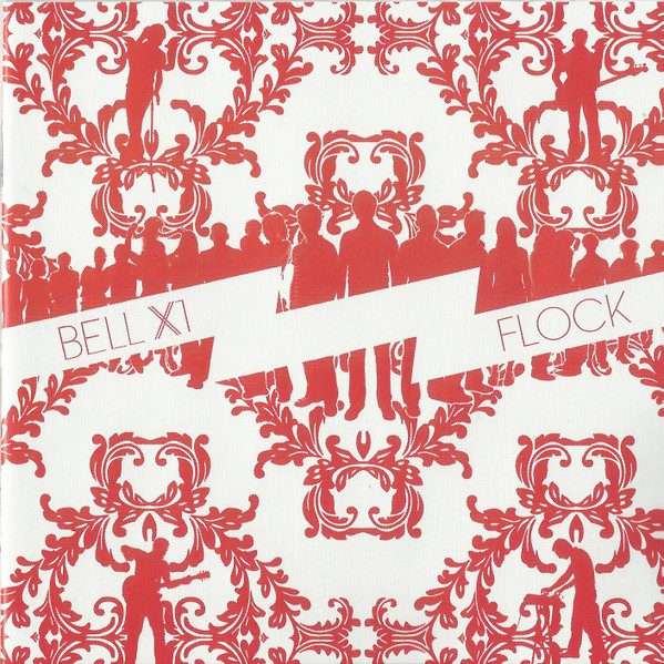 Bell X1  Flock CD