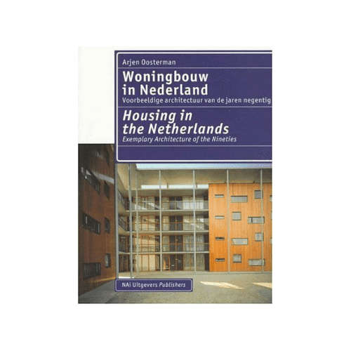 Woningbouw in Nederland = Housing in the Netherlands Paperback