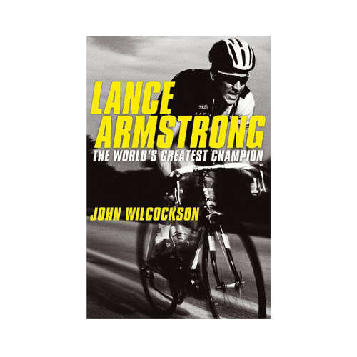 Lance Armstrong: The World's Greatest Champion Paperback