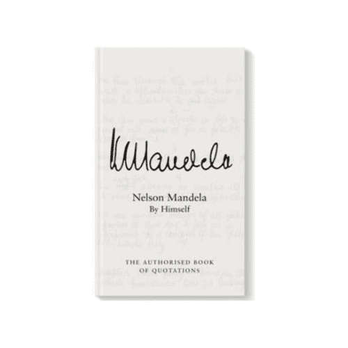 Nelson Mandela by Himself Hardcover