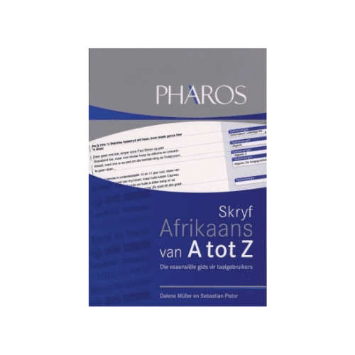 Pharos Skryf Afrikaans van A tot Z