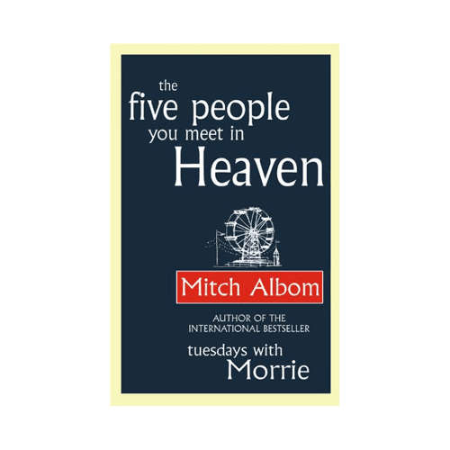 The Five People You Meet In Heaven (Paperback)