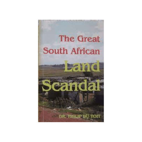 The Great South African Land Scandal Paperback