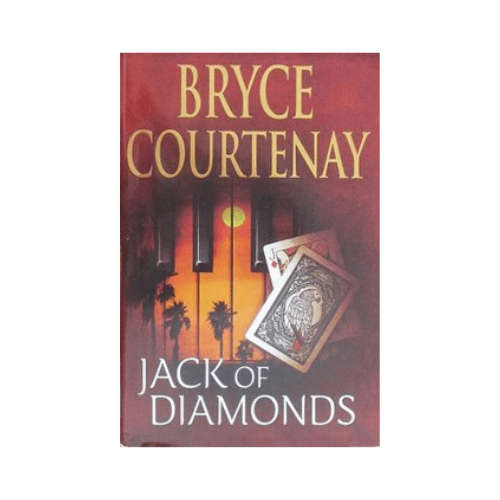 Jack of Diamonds - Bryce Courtenay (Hardcover)