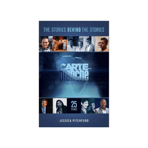 Carte Blanche: 25 Years - The Stories Behind The Stories (Paperback)