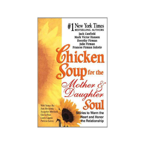 Chicken Soup for Mother & Daughter Soul Paperback