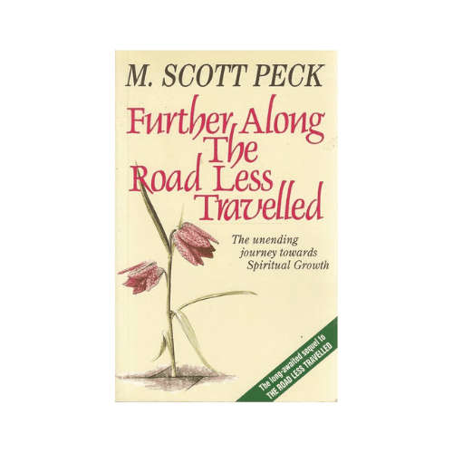 Further Along The Road Less Travelled Paperback