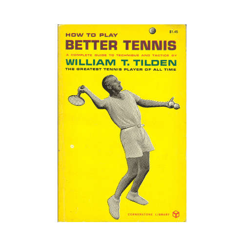 How To Play Better Tennis