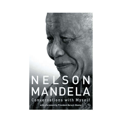 Conversations With Myself, Nelson Mandela (Hardcover)