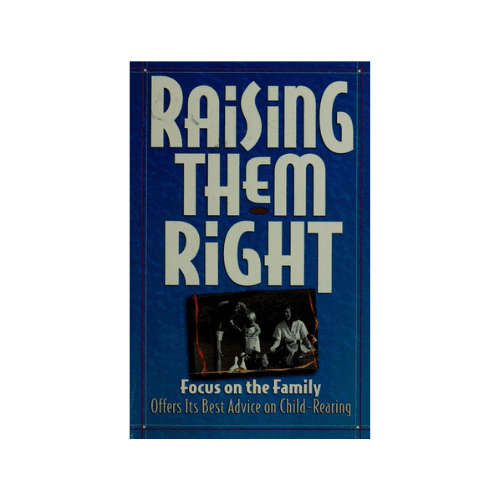 Raising Them Right Paperback