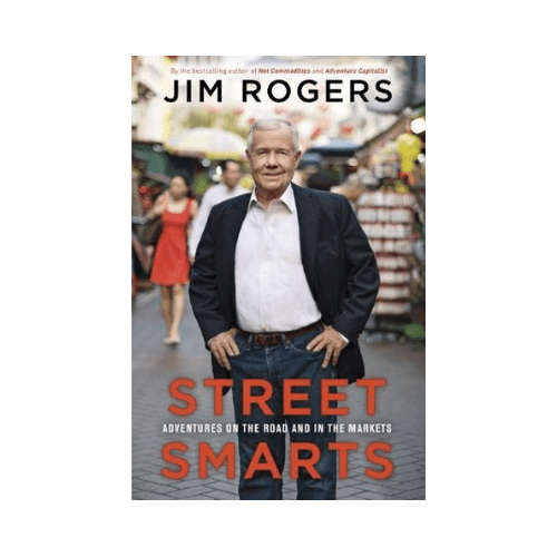 Street Smarts: Adventures on the Road and in the Markets