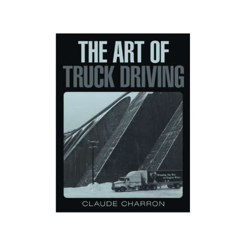 The Art of Truck Driving Paperback