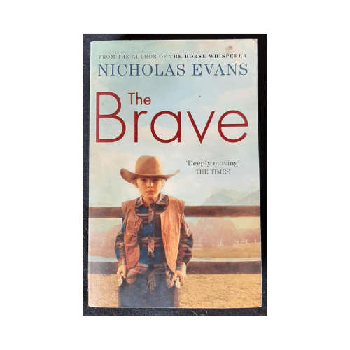 The Brave by Nicolas Evans (Paperback)