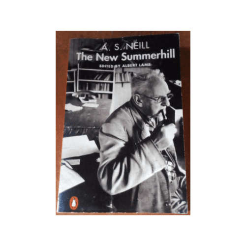 The New Summerhill Paperback