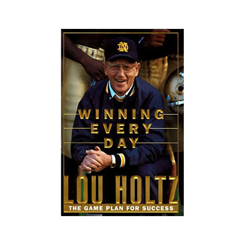 Winning Every Day: The Game Plan for Success  Hardcover